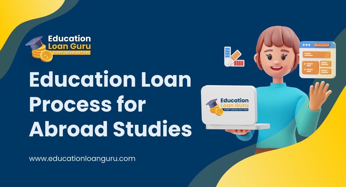Education loan process for abroad studies